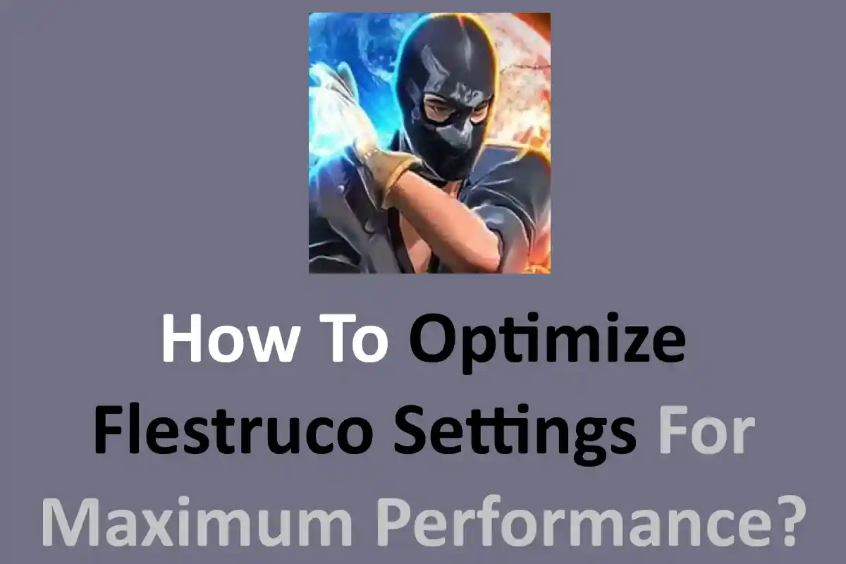 How to Optimize Flestruco Settings for Maximum Performance